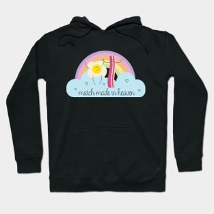 Match Made in Heaven Hoodie